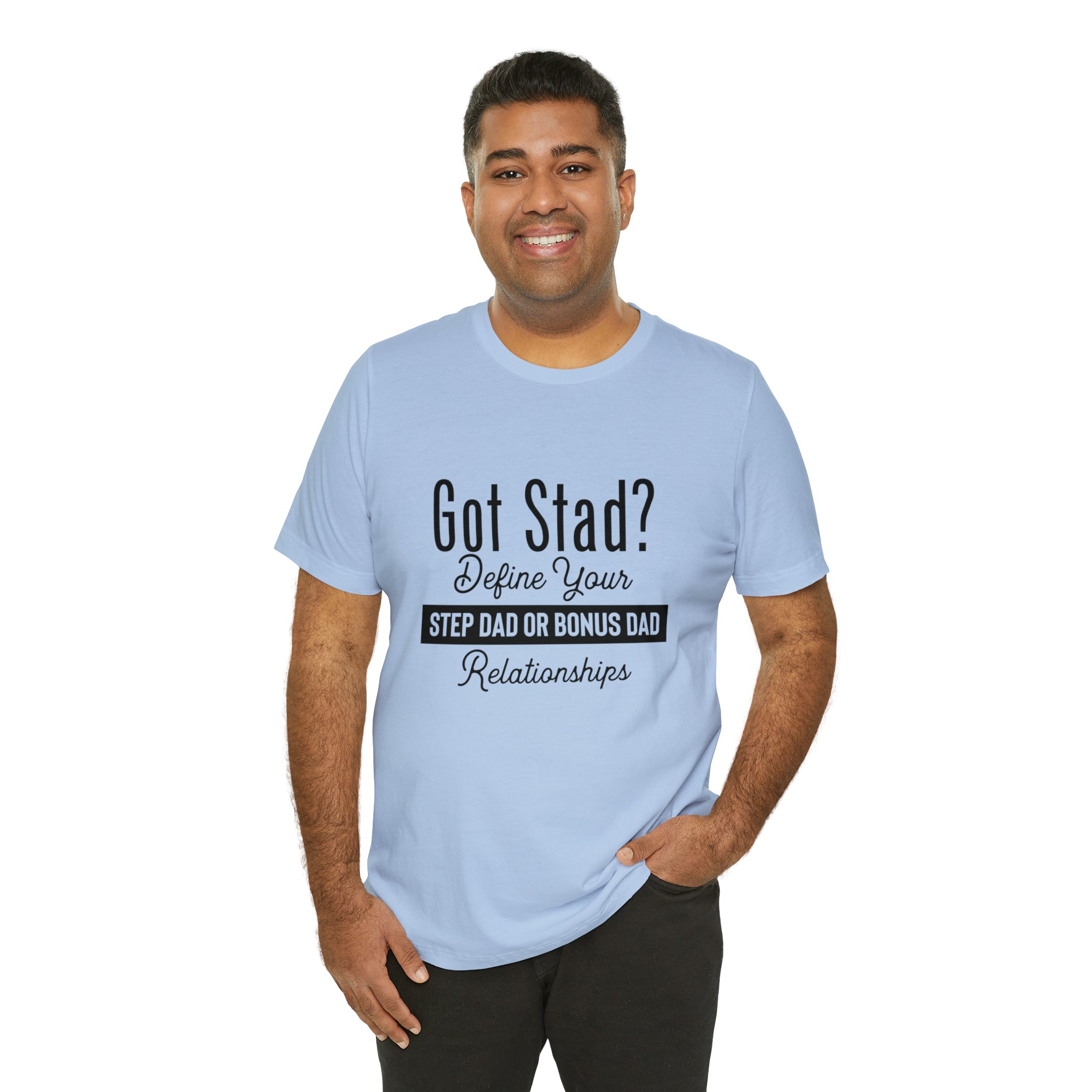 Fathers Day Gift Step Dad Unisex Softstyle T-Shirt Got Stad? Step Dad