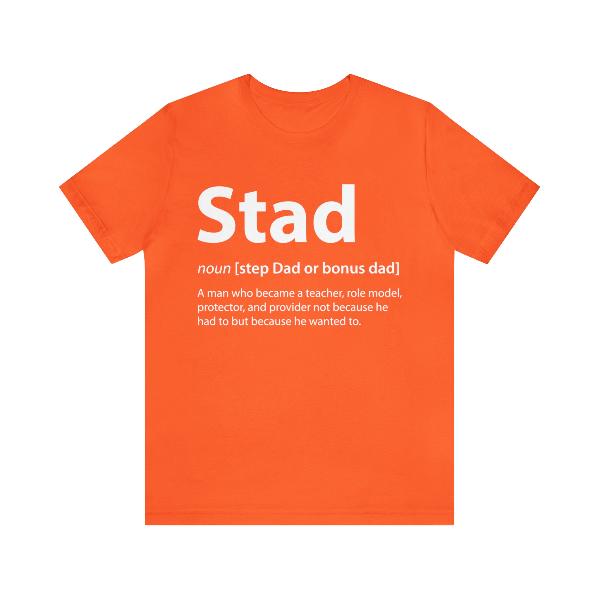 Fathers Day Gift Step Dad Unisex Softstyle T-Shirt Stad Step definition