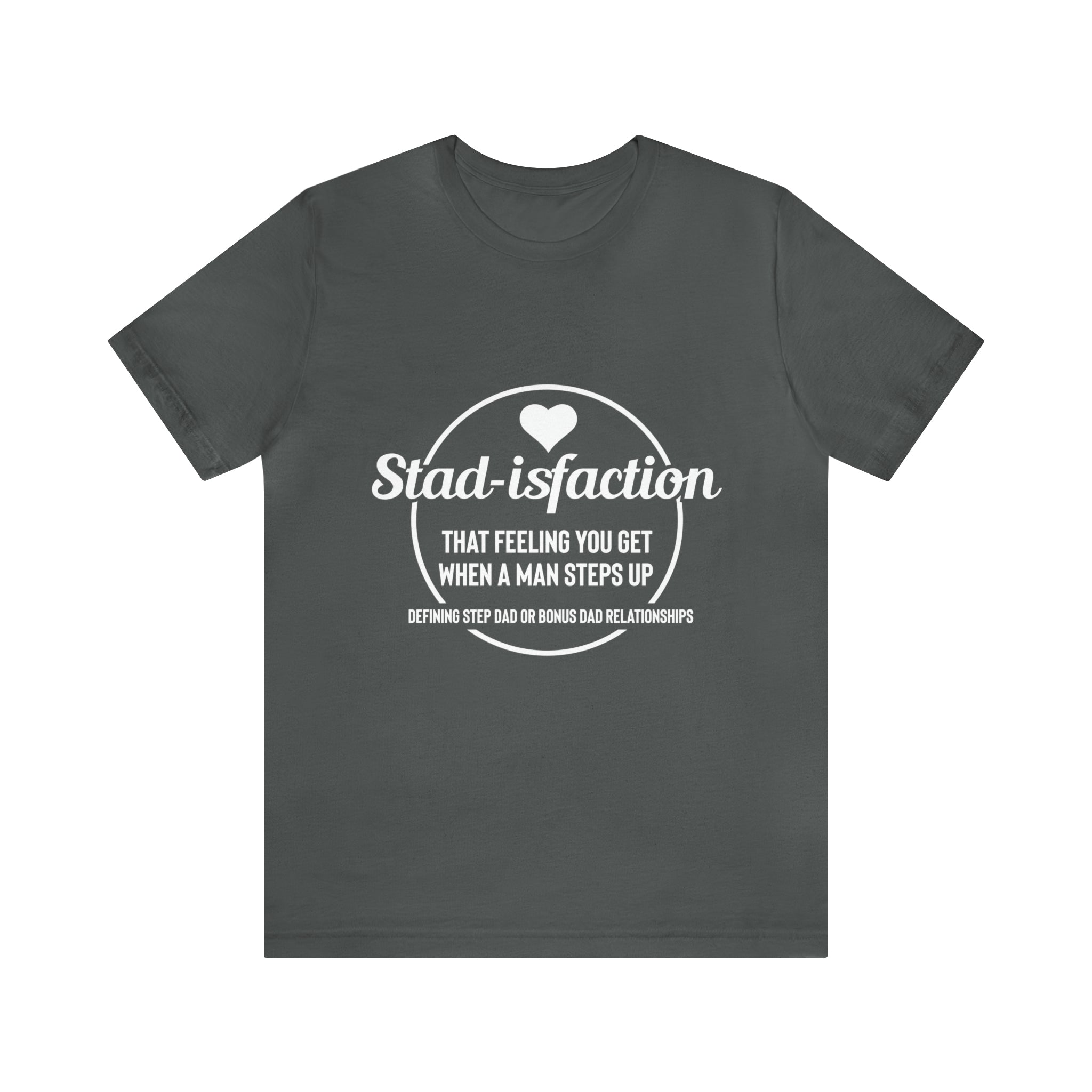 Fathers Day Gift Step Dad Unisex Softstyle T-Shirt Stad -isfaction step Dad